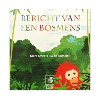 Bericht van een Bosmens